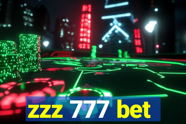 zzz 777 bet